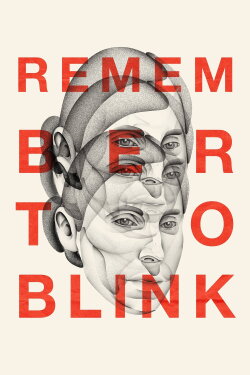 Remember to Blink (2022)