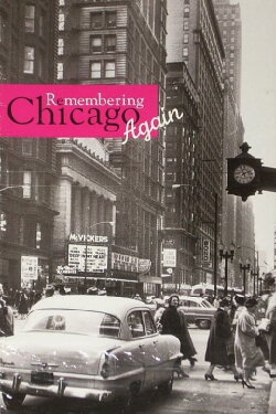 Remembering Chicago Again (1995)