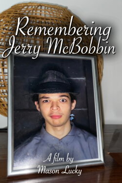 Remembering Jerry McBobbin (2022)