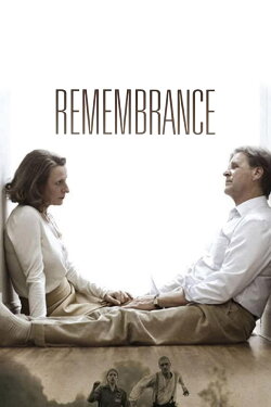 Remembrance (2011) Remembrance (2011)
