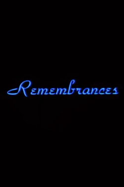 Remembrances (1995) Remembrances (1995)