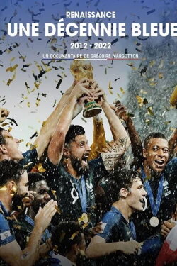 Renaissance Une décennie bleue (2022) Renaissance Une décennie bleue (2022)