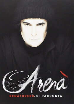 Renato Zero - Arenà: Renato Zero si racconta (2016) Renato Zero - Arenà: Renato Zero si racconta (2016)