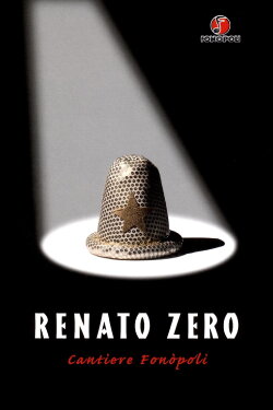 Renato Zero - Cantiere Fonòpoli (1999) Renato Zero - Cantiere Fonòpoli (1999)