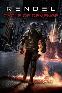 Rendel: Cycle of Revenge (2024) Rendel: Cycle of Revenge (2024)