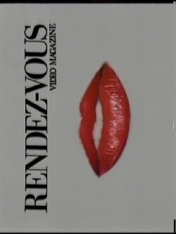 Rendez-Vous Video Magazine (1981)