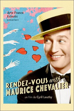 Rendez-vous With Maurice Chevalier (2021) Rendez-vous With Maurice Chevalier (2021)