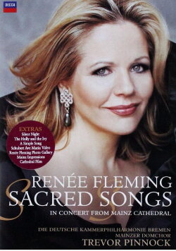 Renee Fleming: Sacred Songs (2006) Renee Fleming: Sacred Songs (2006)