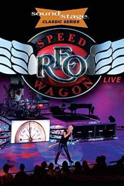 Reo Speedwagon - Live at Soundstage (2018) Reo Speedwagon - Live at Soundstage (2018)
