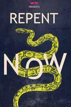 Repent Now (2017) Repent Now (2017)