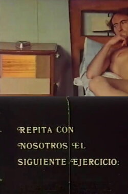 Repita con nosotros el siguiente ejercicio (1973) Repita con nosotros el siguiente ejercicio (1973)