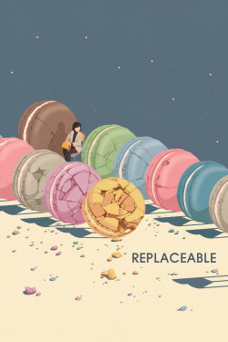 Replaceable (2017) Replaceable (2017)