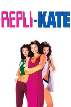 Repli-Kate (2002) Repli-Kate (2002)
