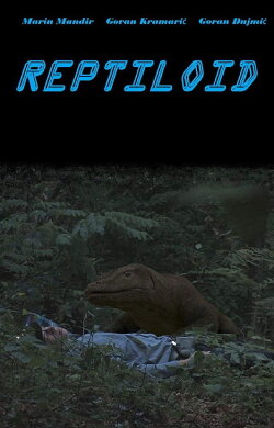 Reptiloid (2013)