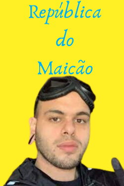 República do Maicão (2019) República do Maicão (2019)