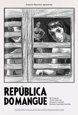 República do Mangue (2020) República do Mangue (2020)