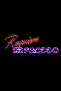 Requiem Espresso (2024)