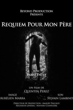 Requiem for My Father (2014) Requiem for My Father (2014)