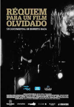 Réquiem para un film olvidado (2017) Réquiem para un film olvidado (2017)