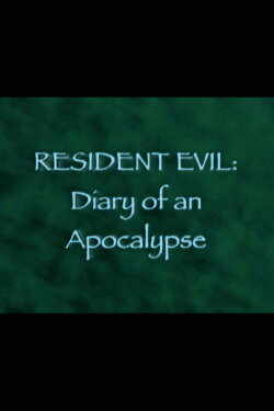Resident Evil: Diary of an Apocalypse (2007) Resident Evil: Diary of an Apocalypse (2007)