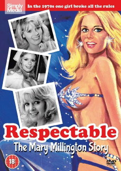 Respectable: The Mary Millington Story (2016) Respectable: The Mary Millington Story (2016)