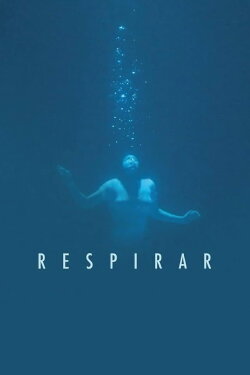 Respirar (2018)