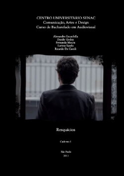 Resquícios (2011)