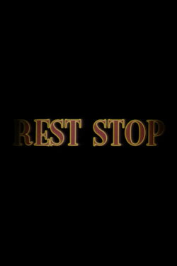 Rest Stop (2004) Rest Stop (2004)