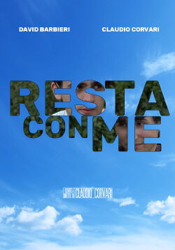 Resta Con Me (2014)