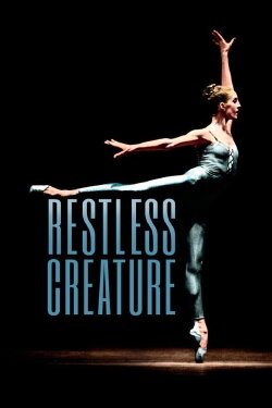 Restless Creature: Wendy Whelan (2017)