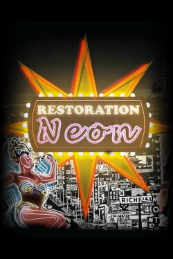 Restoration Neon (2015) Restoration Neon (2015)