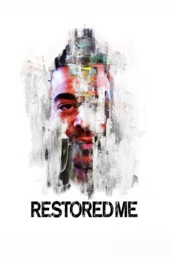 Restored Me (2016) Restored Me (2016)