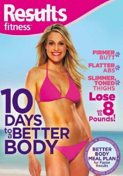 Results Fitness: 10 Days to a Better Body (2008)