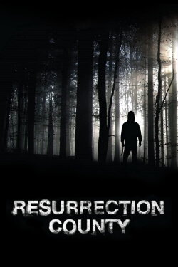 Resurrection County (2008) Resurrection County (2008)