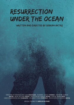 Resurrection Under The Ocean (2021)