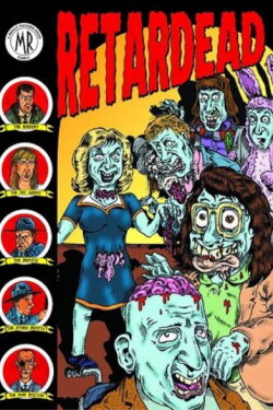 Retardead (2008) Retardead (2008)
