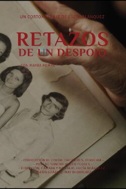 Retazos de un despojo (2022) Retazos de un despojo (2022)