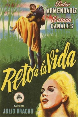 Reto a la vida (1954) Reto a la vida (1954)