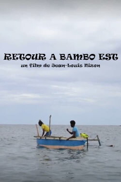 Retour à Bambo-Est (2021) Retour à Bambo-Est (2021)