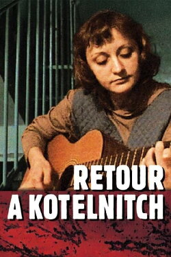 Retour à Kotelnitch (2003) Retour à Kotelnitch (2003)