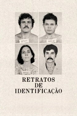 Retratos de Identificação (2014) Retratos de Identificação (2014)