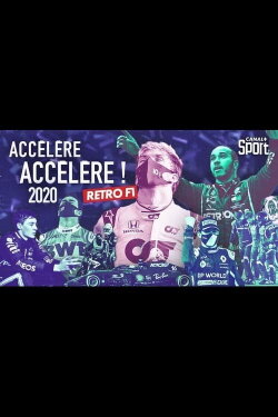 Rétro F1 2020 : Accélère, accélère ! (2020)