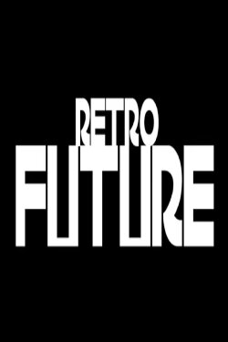RETRO FUTURE (2015) RETRO FUTURE (2015)