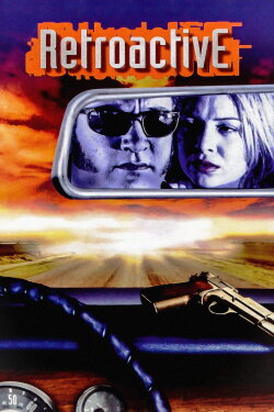 Retroactive (1997) Retroactive (1997)
