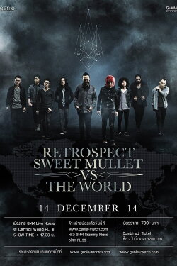 Retrospect & Sweet Mullet vs The World (2015) Retrospect & Sweet Mullet vs The World (2015)
