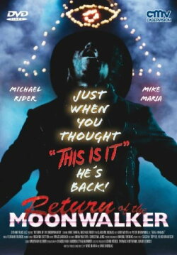 Return of the Moonwalker (2012) Return of the Moonwalker (2012)