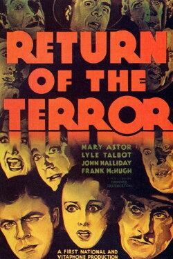 Return of the Terror (1934) Return of the Terror (1934)