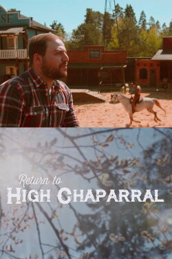 Return to High Chaparral (2017)