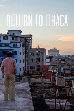 Return to Ithaca (2014) Return to Ithaca (2014)