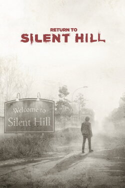 Return to Silent Hill (2026) Return to Silent Hill (2026)